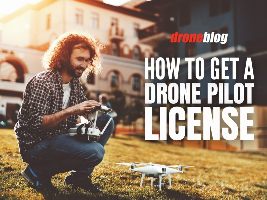 A Step-by-Step Guide to Obtaining a Drone Pilot License in the United States